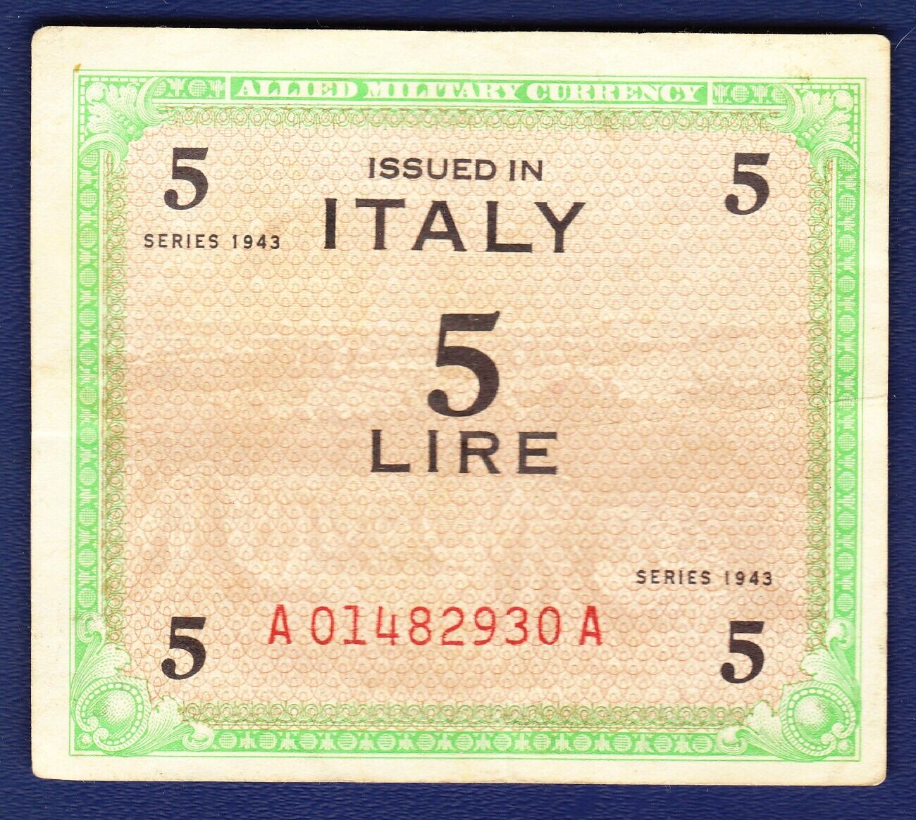 1943 ALLIED MILITARY CURRENCY ITALY 5 LIRE NOTE IN FINE CONDITION (P-M12b)